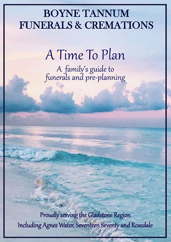 A Time to Plan - A Family's Guide, preparing for a funeral and funeral pre-planning Booklet