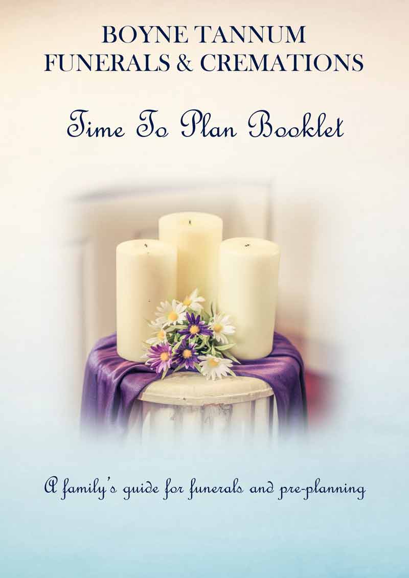 Boyne Tannum Funerals - TIME TO PLAN Booklet